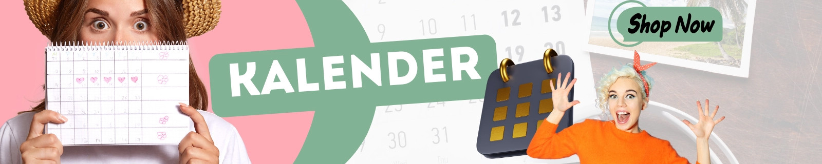 Banner mit der Aufschrift 'Kalender' und zwei fröhlichen Frauen mit Kalender-Motiven.